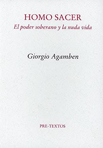 Portada del libro 'HOMO SACER: El poder soberano y la nuda vida' de Giorgio Agamben, publicada por Pre-Textos.